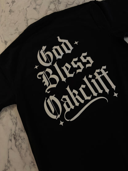 God Bless Oakcliff Tee
